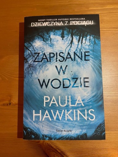 Zdjęcie oferty: Paula Hawkins, Zapisane w wodzie 