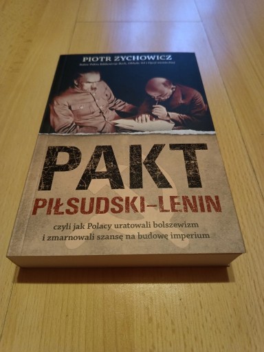 Zdjęcie oferty: Pakt Piłsudski-Lenin - P. Zychowicz