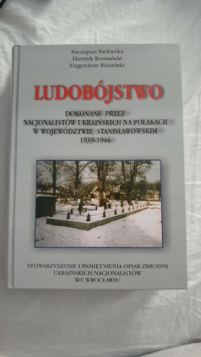 Zdjęcie oferty: Ludobójstwo dokonane przez nacjonalistów Siekierka