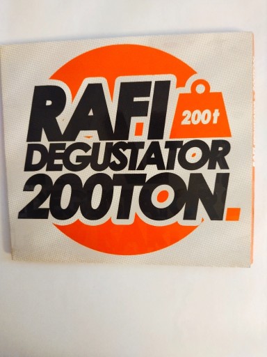 Zdjęcie oferty: CD RAFI DEGUSTATOR  200 ton