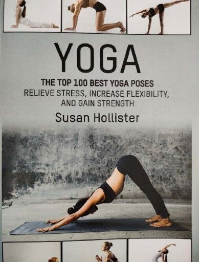 Zdjęcie oferty: YOGA Top 100 Best Poses Susan Hollister ANG JEDYNA