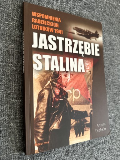 Zdjęcie oferty: Jastrzębie Stalina Drabkin wspomnienia lotników 