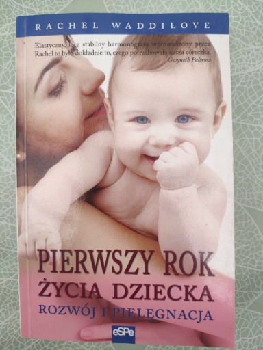 Zdjęcie oferty: Pierwszy rok życia dziecka