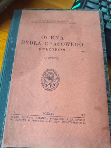 Zdjęcie oferty: OCENA BYDŁA OPASOWEGO (RZEŹNEGO) Tadeusz Konopiński 1935