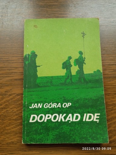 Zdjęcie oferty: Jan Góra DOPOKĄD IDĘ