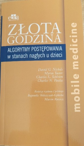 Zdjęcie oferty: Złota godzina- algorytmy post. w stanach nagłych 