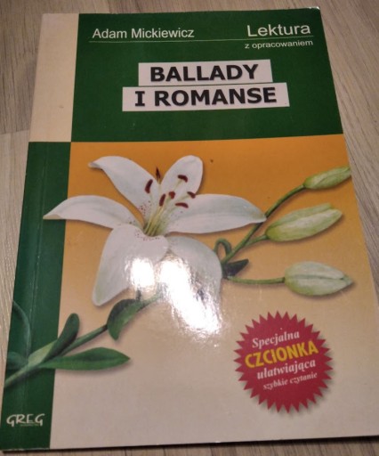 Zdjęcie oferty: Adam Mickiewicz - Ballady i romanse z opracowaniem