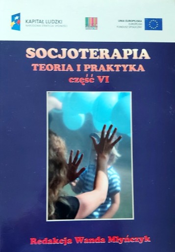 Zdjęcie oferty: Socjoterapia Teoria i Praktyka cz. VI 