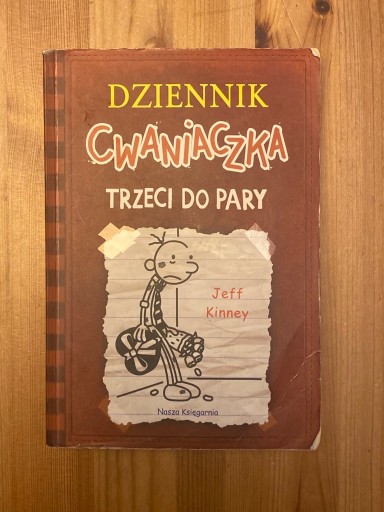 Zdjęcie oferty: Dziennik cwaniaczka. Trzeci do pary - Jeff Kinney