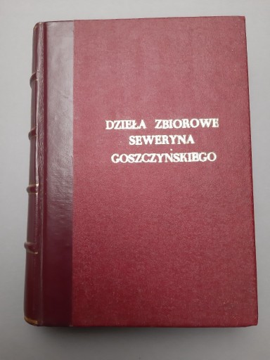 Zdjęcie oferty: Dzieła zbiorowe Seweryna Goszczyńskiego, 1911