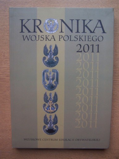 Zdjęcie oferty: KRONIKA WOJSKA POLSKIEGO 2011