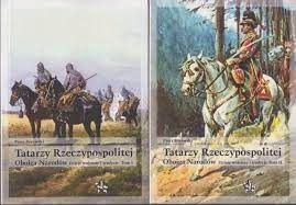 Zdjęcie oferty: Tatarzy rzeczypospolitej obojga narodów. Tom 1 i 2