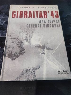 Zdjęcie oferty: Gibraltar  43 jak zginął Generał Sikorski Kisielew