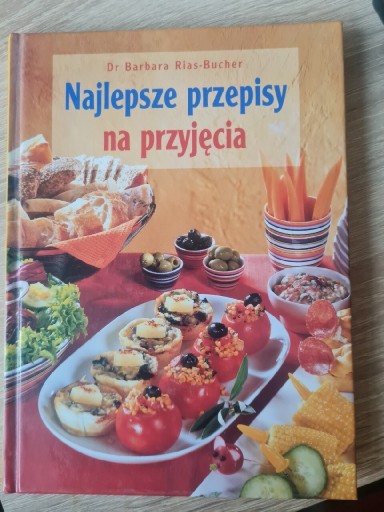 Zdjęcie oferty: NAJLEPSZE PRZEPISY NA PRZYJĘCIA Dr B. Rias-Bucher