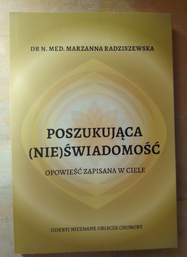 Zdjęcie oferty: M. Radziszewska - Poszukująca (Nie)Świadomość 