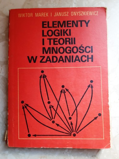 Zdjęcie oferty: Elementy logiki i teorii mnogości w zadaniach