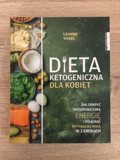 Zdjęcie oferty: Dieta ketogeniczna dla kobiet Leanne Vogel