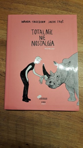 Zdjęcie oferty: Totalnie nie nostalgia - Hagedorn, Frąś - komiks