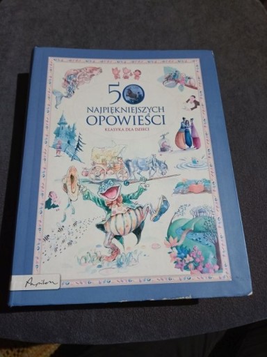 Zdjęcie oferty: 50 najpiękniejszych opowieści klasyka dla dzieci