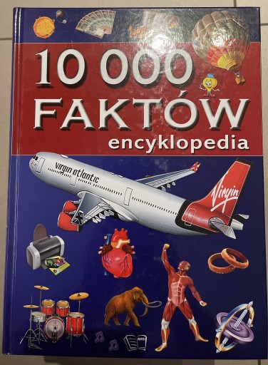 Zdjęcie oferty: 10000 faktów encyklopedia