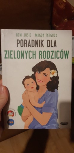 Zdjęcie oferty: Poradnik dla zielonych rodziców