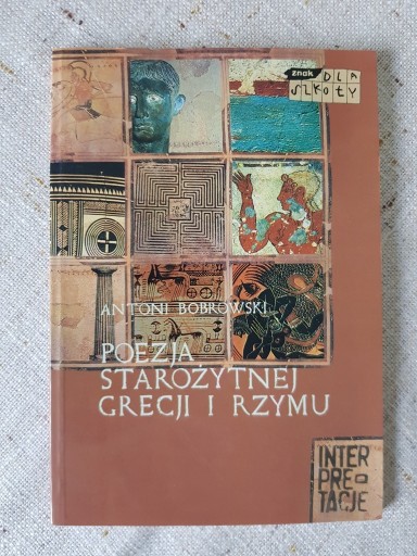 Zdjęcie oferty: A. Bobrowski - Poezja starożytnej Grecji i Rzymu