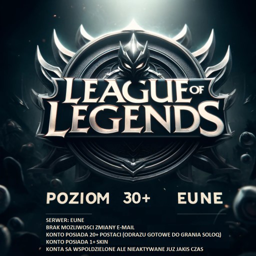 Zdjęcie oferty: KONTO LEAGUE OF LEGENDS LOL LVL 30+ SMURF EUNE