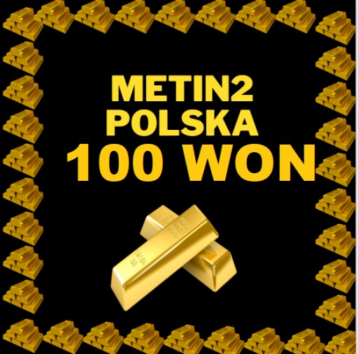 Zdjęcie oferty: METIN2 POLSKA 100 WON 100W WONY YANG GLOBAL MT2
