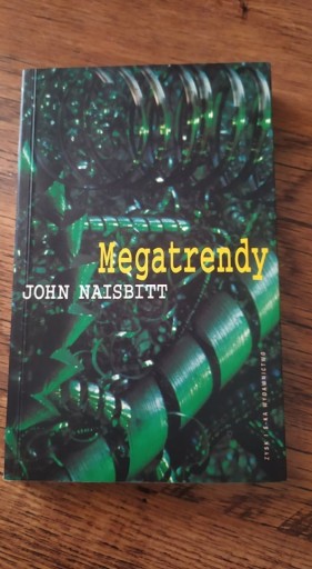 Zdjęcie oferty: John Naisbitt "Megatrendy"