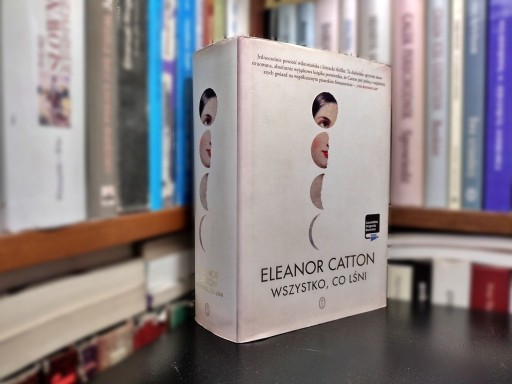 Zdjęcie oferty: Wszystko, co lśni. Eleanor Catton