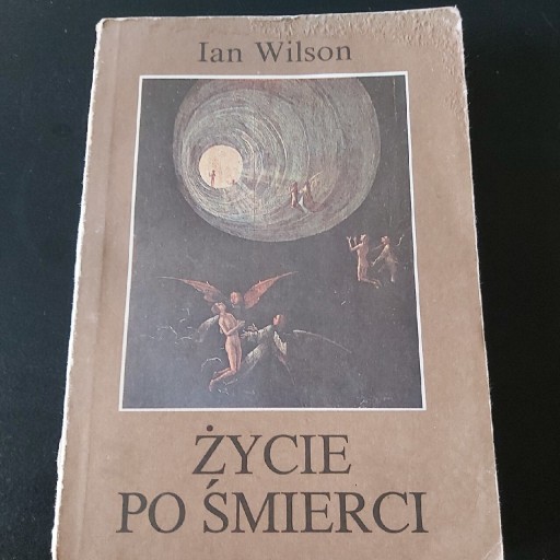 Zdjęcie oferty: ŻYCIE PO ŚMIERCI-Lan Wilson wyd.drugie 1989r.