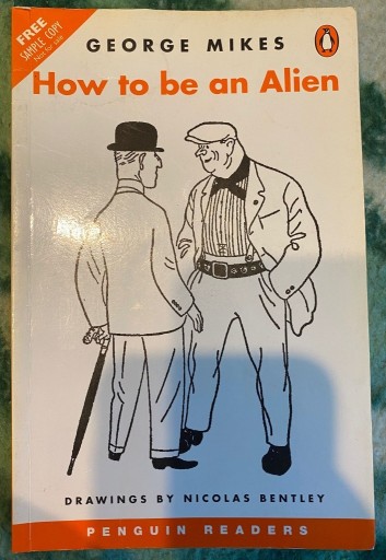 Zdjęcie oferty: How to be an alien, George Mikes