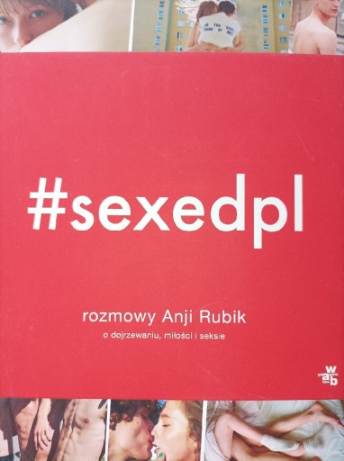 Zdjęcie oferty: #sexedpl rozmowy Anji Rubik o dojrzewaniu