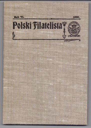 Zdjęcie oferty: Polski Filatelista rocznik 1900 - reprint