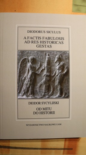 Zdjęcie oferty: Od mitu do historii, Diodor Sycylijski