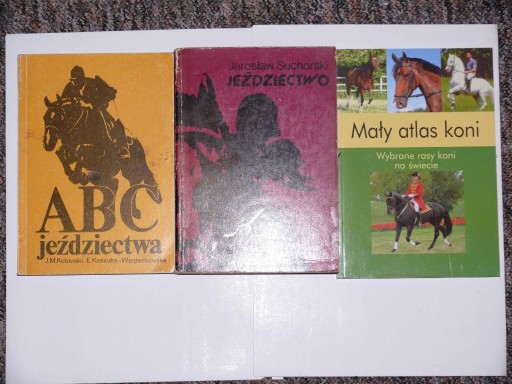 Zdjęcie oferty: ABC Jeździectwa, Jeździectwo, Mały atlas koni ( 3 książki )