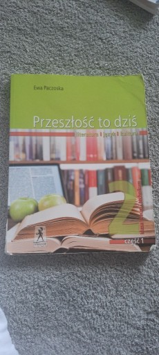 Zdjęcie oferty: Przeszlosc to dzis 2 cz Podreczniki do j.polskiego