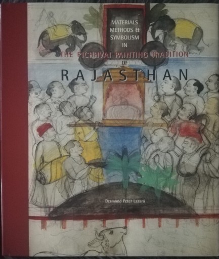Zdjęcie oferty: The Pichhvai Painting Tradition of Rajasthan