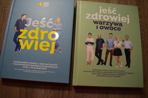 Zdjęcie oferty: Jeść zdrowiej - kompendium wiedzy o zdrowej kuchni