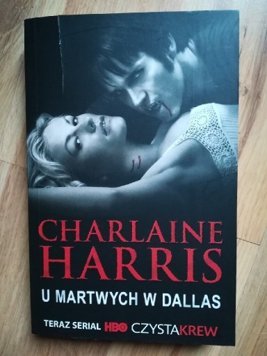 Zdjęcie oferty: U martwych w Dallas Charlaine Harris 