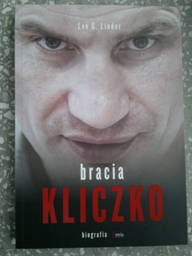 Zdjęcie oferty: Bracia Kliczko - biografia, Leo G. Linder