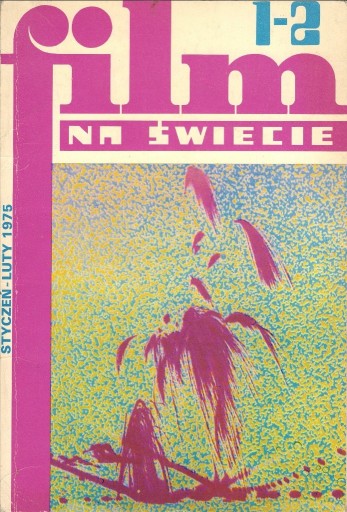 Zdjęcie oferty: Film na Świecie - nr 1-2 (197-198) 1975 r.