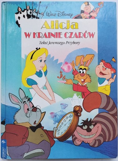 Zdjęcie oferty: Alicja w Krainie Czarów Walt Disney  J. Przybora