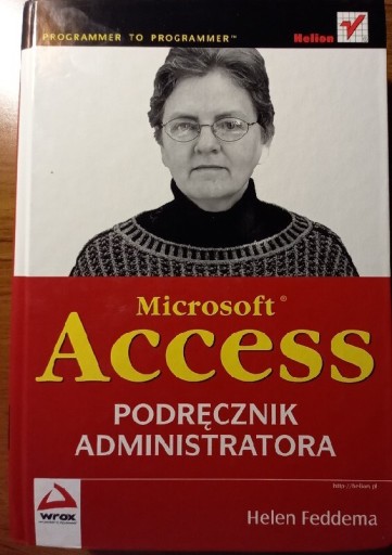 Zdjęcie oferty: MICROSOFT ACCESS PODRECZNIK ADMINISTRATORA