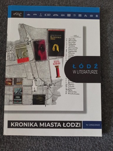 Zdjęcie oferty: Kronika miasta Łodzi 2/2022 Łódź w literaturze