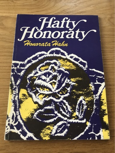 Zdjęcie oferty: Książka „Haft Honoraty”- Honorata Hahn
