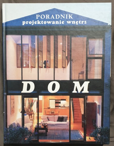 Zdjęcie oferty: Poradnik projektowanie wnętrz- DOM