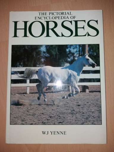 Zdjęcie oferty: The Pictorial Encyclopedia of Horses WJ Yenne