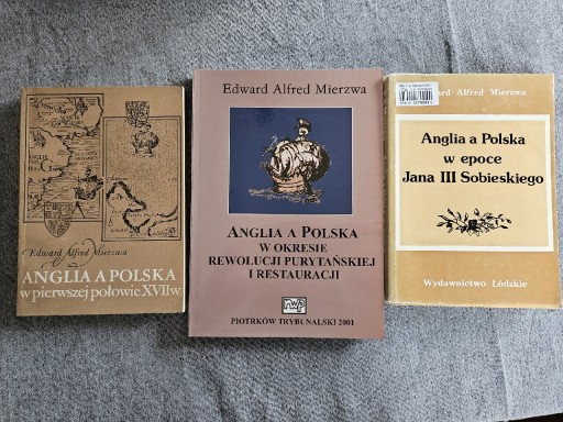 Zdjęcie oferty: Edward Mierzwa, Trylogia Angia - Polska  w XVII w.