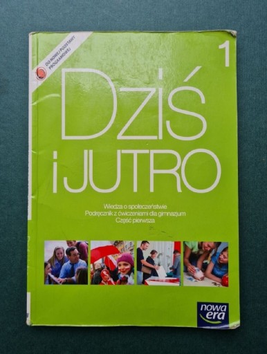 Zdjęcie oferty: Dziś i jutro 1 wiedza o społeczeństwie nowa era